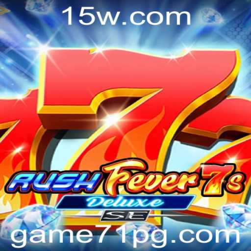 Explorando o Mundo de RushFever7sDeluxeSE: O Jogo que Está Mudando as Regras do Entretenimento